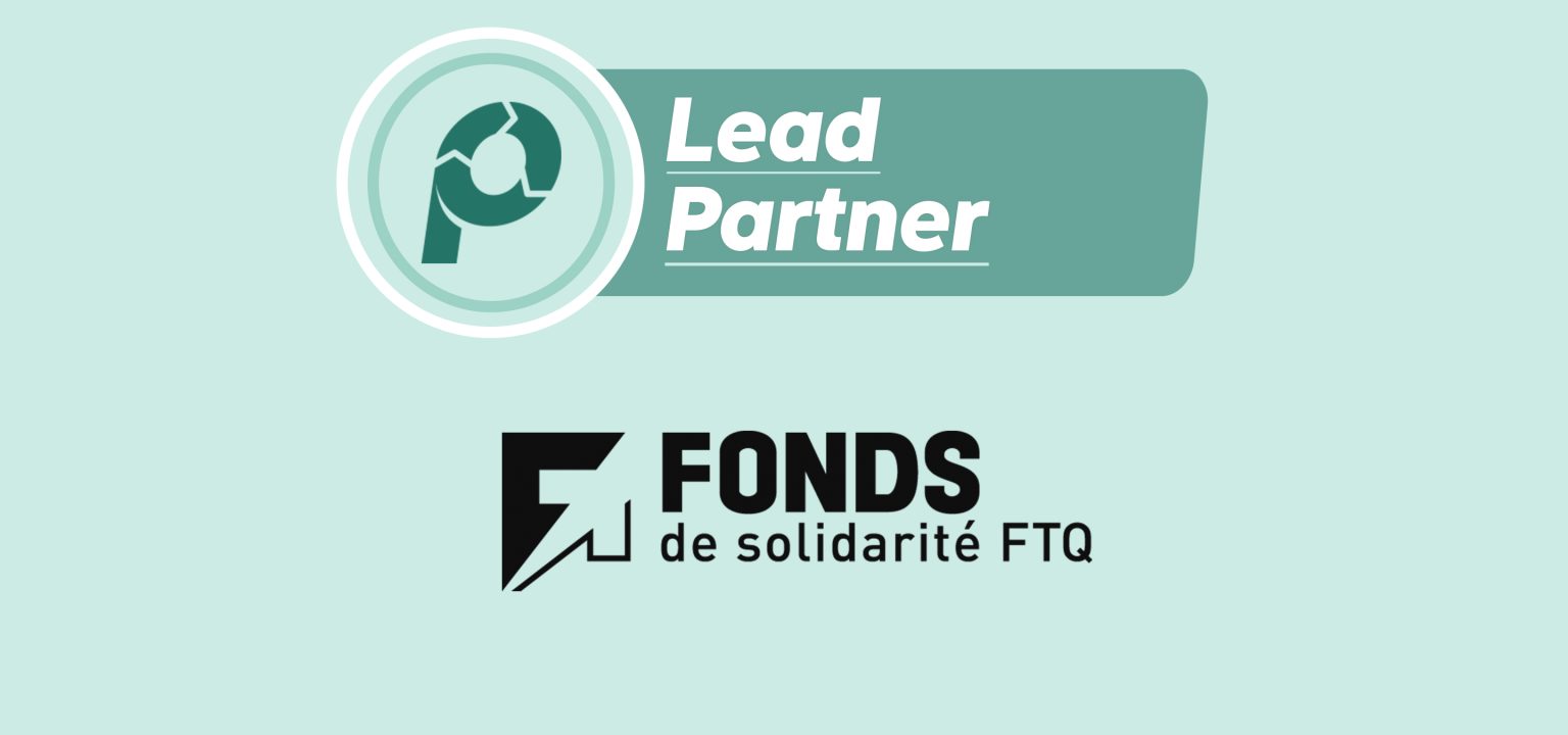 Fonds de solidarité FTQ becomes Lead Partner of Propulsion Québec in